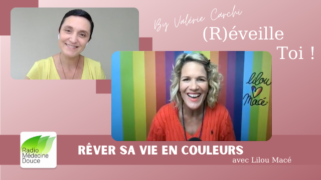 Rever sa vie en couleurs - Lilou Mace